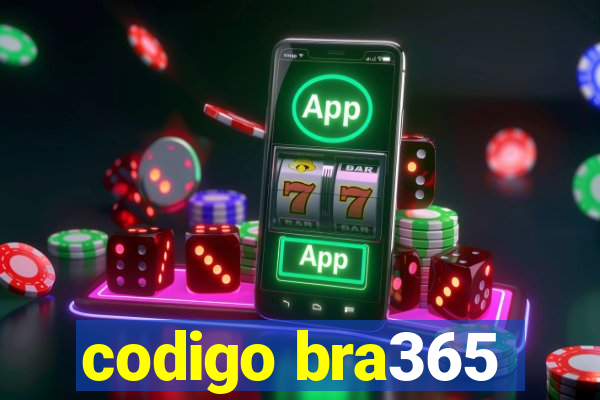 codigo bra365